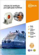 SOLUÇÕES DE VENTILAÇÃO PARA APLICAÇÕES MARÍTIMAS