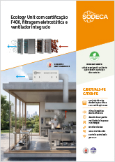 ECOLOGY UNIT COM CERTIFICAÇÃO F400, FILTRAGEM ELETROSTÁTICA E VENTILADOR INTEGRADO