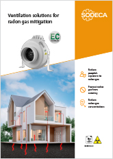 VENTILATION SOLUTIONS FOR THE MITIGATION OF RADON GAS BUILD UP