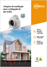 SOLUÇÕES DE VENTILAÇÃO PARA A MITIGAÇÃO DE GÁS RADÃO